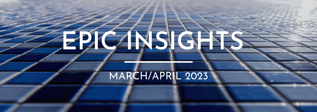EPIC Insights March/April 2023